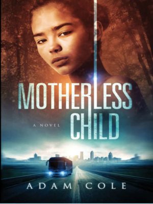 cover image of Motherless Child
